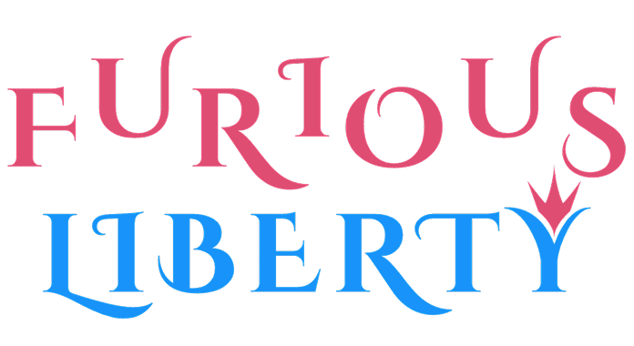 Stylized text in red and blue reads "Furious Liberty"; the 'I' in Liberty is topped with a small crown shape.